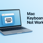 Mac Keyboard Not Working? Try This Fix